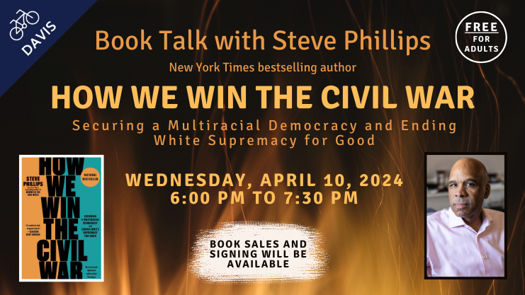 Book Talk with Steve Phillips, New York Times bestselling author. 