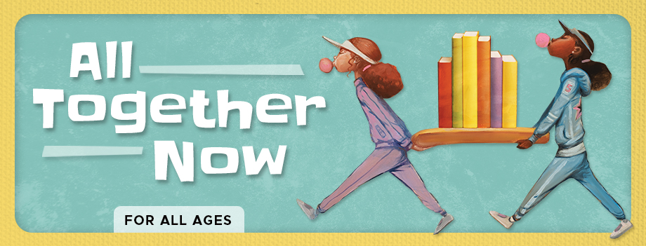 All Together Now for all ages. Summer Reading Program banner for Yolo County Library.