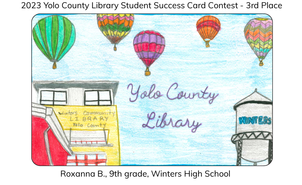 Yolo County Library Library Card Design Contest Yolo County Library