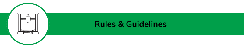 Rules & Guidelines for 3D Printing