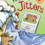 First Day Jitters by Julie Dannenberg Illustrated by Judy Love
