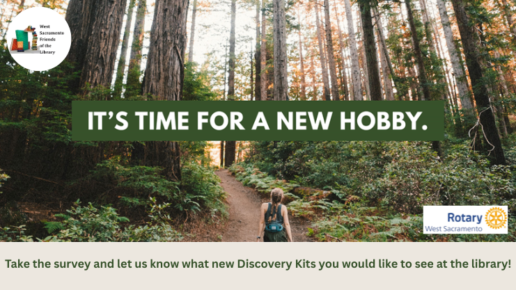 It's time for a new hobby. Take the survey and let us know what new Discovery Kits you would like to see at the library! https://www.surveymonkey.com/r/B72TH3S