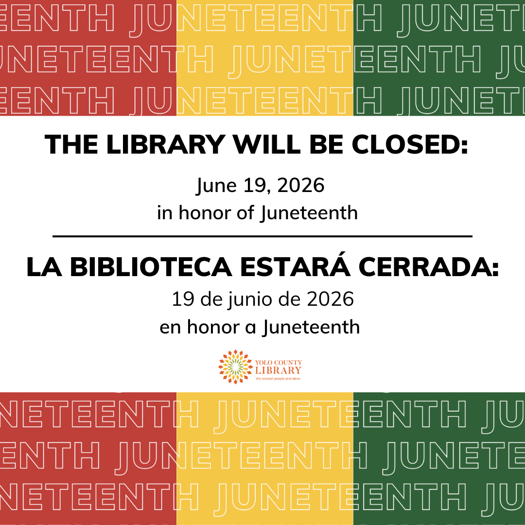 The Library will be closed June 19, 2026 in honor of Juneteenth. La Biblioteca estara cerrada: 19 de junio de 2026 en honor a Juneteenth